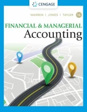 Financial & Managerial Accounting by Warren, Carl S., Jones, Jefferson P., Tayl