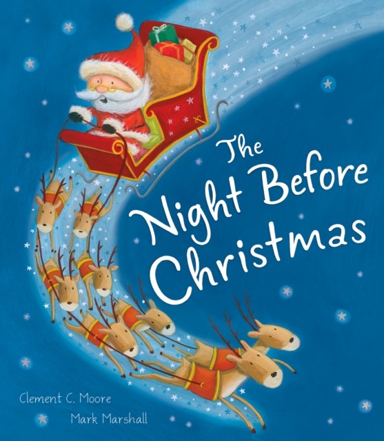 The Night Before Christmas by Clement C. Moore (Paperback Book)