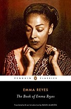 The Book of Emma Reyes : A Memoir Paperback Emma Reyes