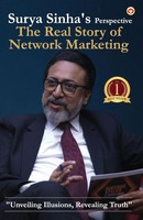 Surya SinhaS Perspective The Real Story Of Network Marketing Surya Sinha Buch