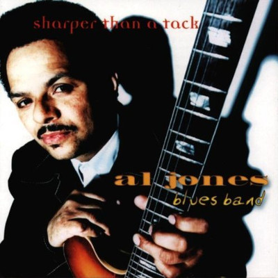 Al Jones Blues Band Sharper than a tack (1999)  [CD]