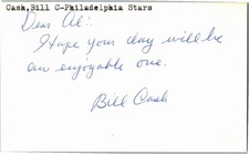 -Bill Cash- (d.2011) Signed/Autograph/Auto Index Card Philadelphia Stars MLB