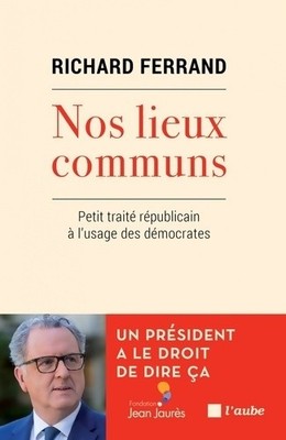 Unsere Gemeinplätze - Richard Ferrand - V613663