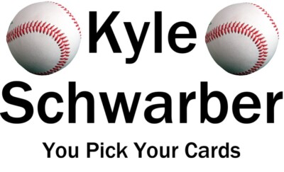 You Pick Your Cards - Kyle Schwarber - Chicago Cubs - Baseball Card Selection