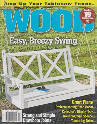Wood July 2022 Easy, Breezy Swing, DIY Display Tray, Wall Sconce (Magazine: Wood