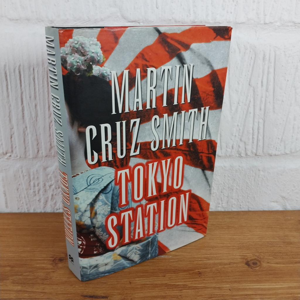 Tokyo Station by Martin Cruz Smith (Hardcover, 2002)