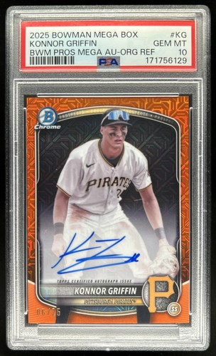 2025 Bowman Konnor Griffin Chrome Auto Mega Box Orange Refractor #/25 PSA 10