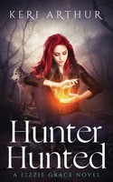 Keri Arthur | Hunter Hunted | Taschenbuch | Englisch (2018) | Ean 9780648324614