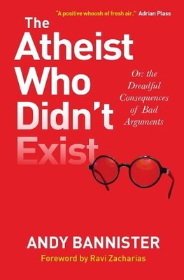 Andy Bannister The Atheist Who Didn't Exist (Taschenbuch)