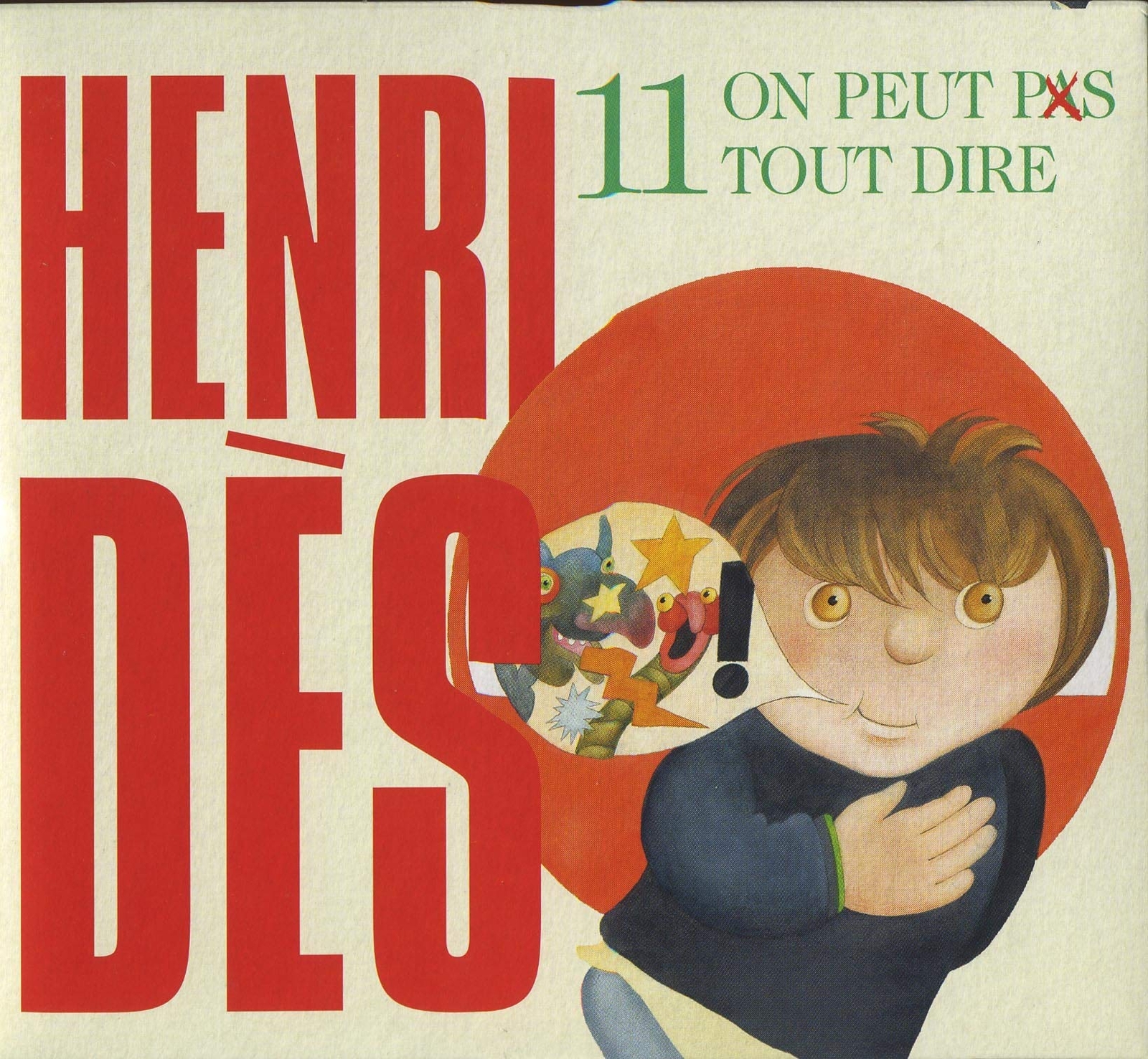 Henri Des - 11 Ont Peut Pas Tout Dire CD NUOVO