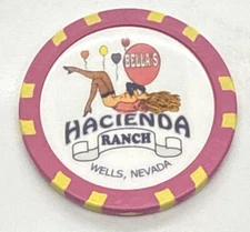Bella’s Hacienda Ranch Wells Nevada Brothel Casino Chip - Dawn