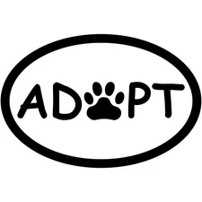 Adopt Paw Oval 6" Decal Sticker Vinyl Dog Puppy Cat Kitten Pet Car Window Laptop