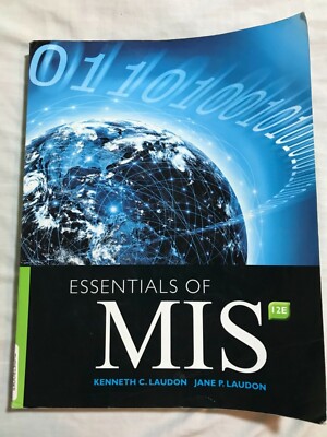 Essentials of Management Information Systems by Jane P. Laudon ...