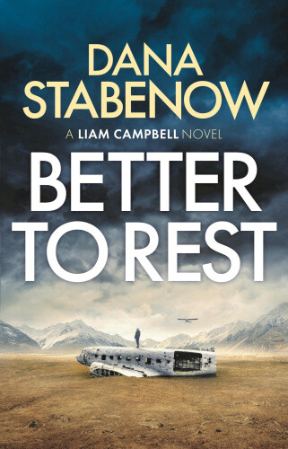 Thumbnail - Better To Rest (liam Campbell) By Stabenow, Dana