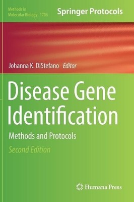 Disease Gene Identification by Johanna K. DiStefano - 9781493974702