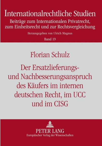 Florian Schulz | Der Ersatzlieferungs- Und Nachbesserungsanspruch Des KäUfers...-image