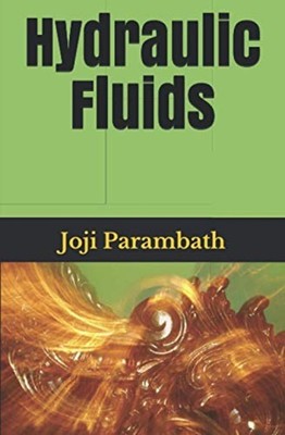 Hydraulic Fluids -  NEW Joji Parambath 2020