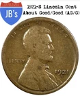 1921-S Lincoln Wheat Cent Circulated About Good to Good (AG/G)