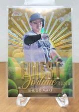 2025 topps NPB finest Fortune / 50 Shugo Maki Samurai Japan WBC 2026 2023