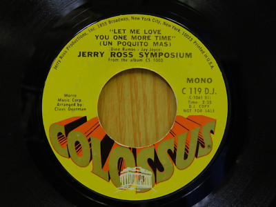 Jerry Ross Symposium latin 45 Let Me Love You One More Time Colossus