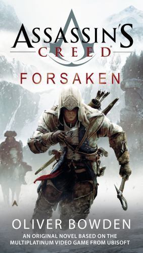 Assassin's Creed: Forsaken - Oliver Bowden, 0425261514, paperback