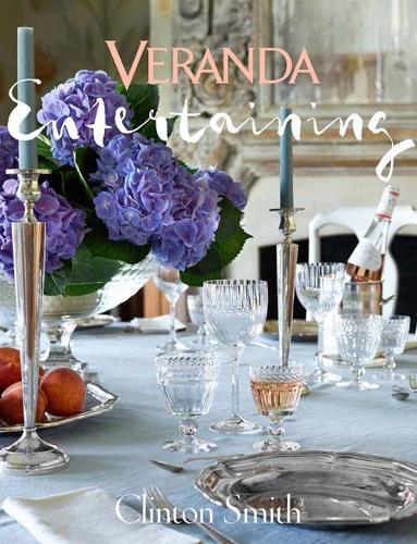 Clinton Smith Veranda Entertaining (Copertina rigida)