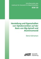 Herstellung Und Eigenschaften Von Optokeramiken Auf Der Basis Von Mg-Spinell Und