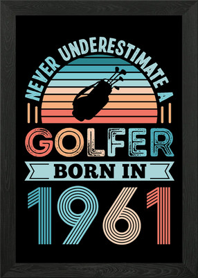 Golfer geboren 1961 Golf gerahmtes Wandbild Poster Leinwanddruck Bild