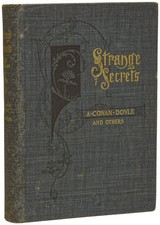 Arthur Conan DOYLE, Sir / Strange Secrets 1st Edition