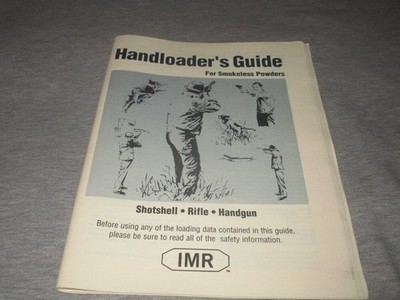 Handloader's Guide For Smokeless Powders IMR-2002 Ammunition Reloading Manual