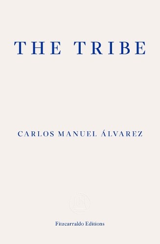 THE TRIBE by Carlos Manuel Álvarez Paperback NEW - Image 2