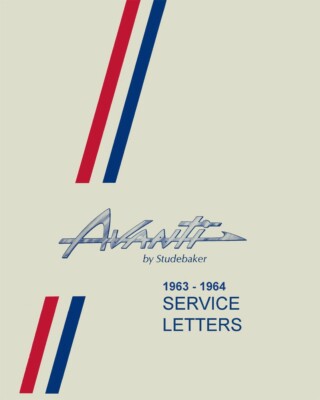 1963-1964 Studebaker Avanti Factory Shop Service Manual