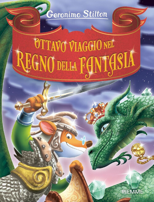 Ottavo viaggio nel Regno della Fantasia - 2025 - Piemme