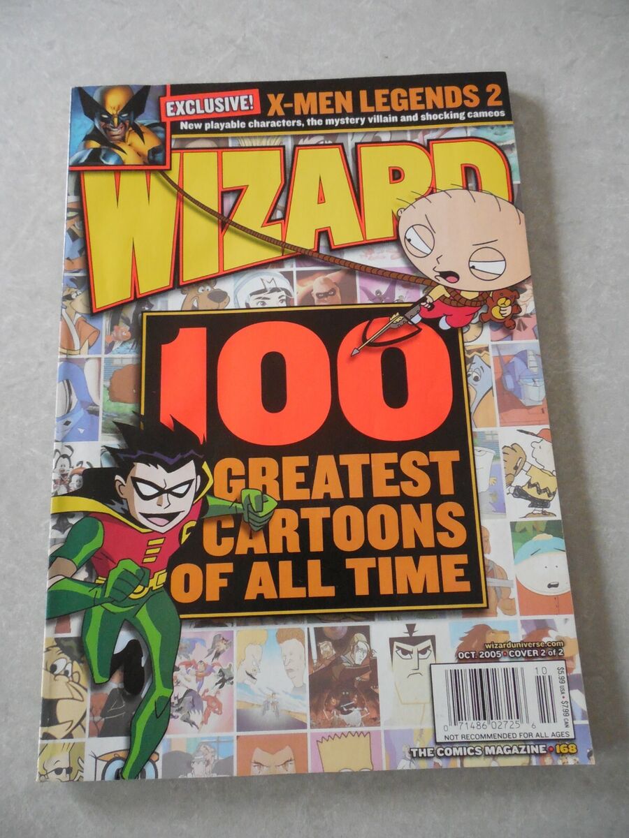 WIZARD Magazine #168, OCTOBER 2005, 100 GREATEST CARTOONS OF ALL TIME,  X-MEN!