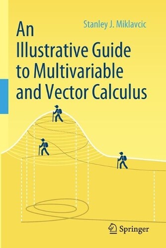 Thumbnail - Stanley J. Mikl An Illustrative Guide To Multivariable (taschenbuch)
