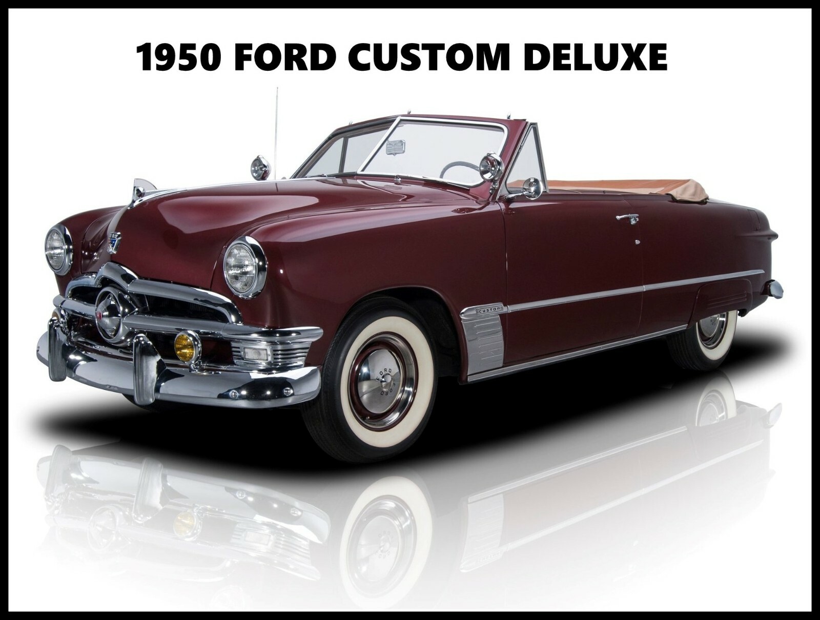 1950 Ford Custom Deluxe Convertible NEW Metal Sign: Classic Original Look