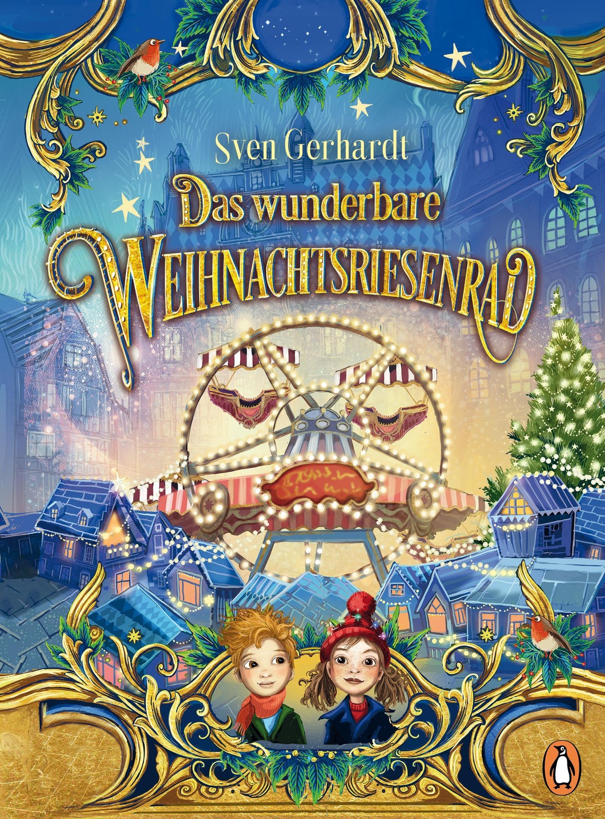 Sven Gerhardt ~ Das wunderbare Weihnachtsriesenrad