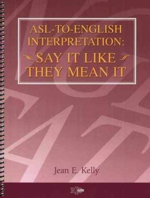 ASL-to- English - Spiral-bound, by Kelly Jean Elaine - Very Good o