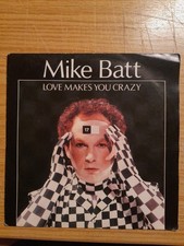 Single Vinyl 7 Mike Batt - Love Makes You Cra...