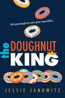 Jessie Janowitz The Doughnut King (Taschenbuch) Doughnut Fix