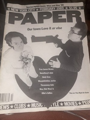 PAPER Magazine - Feb 1989 - Wine & Dine Special - NYC Nightlife