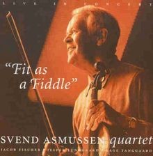 Fit As A Fiddle von Asmussen,Svend Quartet | CD | Zustand sehr gut