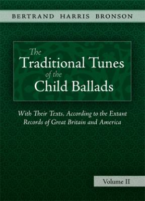 Traditional Tunes of the Child Ballads by Bertrand Harris Bronson (2009, ...
