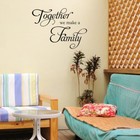 Together we Make a Family Quote Vinyl Wall Art Sticker Mural Decals Lord Love