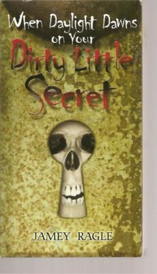 Jamey Rangle - When Daylight Dawns on Your Dirty Little Secret (VHS)