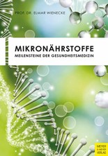 Mikronährstoffe | Elmar Wienecke | deutsch