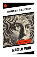 William Walker Atkinson | Master Mind | Taschenbuch | Englisch (2023)