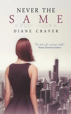 Never The Same | Diane Craver | Taschenbuch | Englisch | 2015 | Diane Craver
