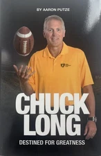 CHUCK LONG SIGNED HARD COVER BIOGRAPHY BOOK IOWA HAWKEYES AUTOGRAPH BAS J135