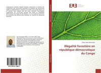 IlléGalité ForestièRe En RéPublique DéMocratique Du Congo TréSor Sopo Motimaiso